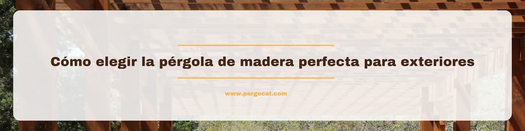 pergolas de madera para exteriores