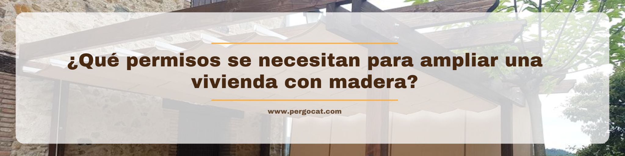 permisos-ampliar-vivienda-madera